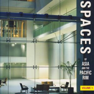 Interior Spaces of Asia